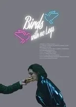 Póster de Birds with no legs