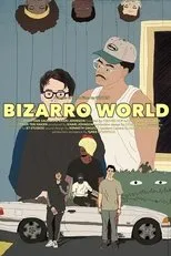 Póster de Bizarro World