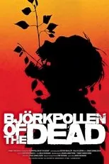Póster de Björkpollen of the Dead