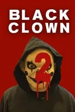 Póster de Black Clown 2