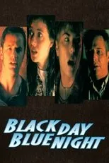Póster de Black Day Blue Night