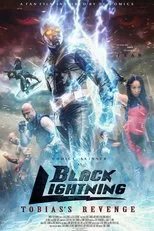 Póster de Black Lightning: Tobias's Revenge