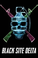 Póster de Black Site Delta