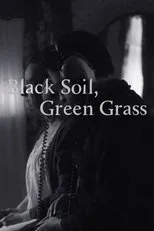Póster de Black Soil, Green Grass