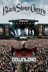 Póster de Black Stone Cherry - Live from Download 2018
