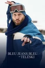 Póster de Bleu Jeans Bleu en téléski