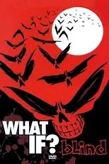 Póster de Blind - What If?