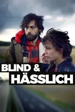 Póster de Blind & Hässlich