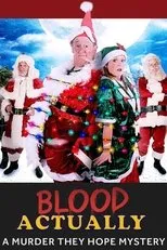Póster de Blood Actually: A Murder, They Hope Mystery