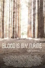Póster de Blood Is My Name