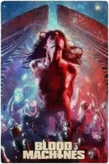 Póster de Blood Machines