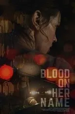 Póster de Blood on Her Name