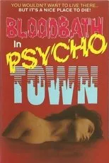 Póster de Bloodbath in Psycho Town