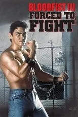 Póster de Bloodfist 3: Obligado a luchar