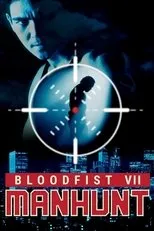 Póster de Bloodfist 7. Manhunt: Caza humana