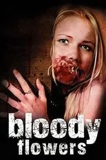 Póster de Bloody Flowers