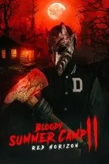 Póster de Bloody Summer Camp 2: Red Horizon