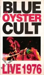Póster de Blue Öyster Cult: Live 1976