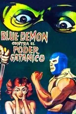 Póster de Blue Demon contra el poder satánico