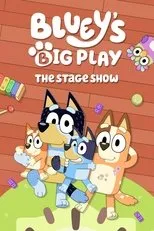 Póster de Bluey’s Big Play