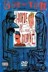 Póster de Bob and Tom Show Home Movie