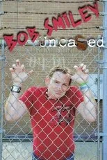 Póster de Bob Smiley: Uncaged