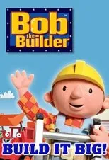 Póster de Bob the Builder: Build it Big! Playpack