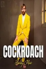Póster de Bobby Mair: Cockroach