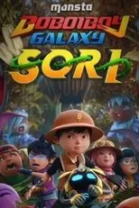 Póster de BoBoiBoy Galaxy: SORI