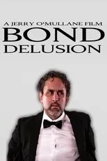 Póster de Bond Delusion
