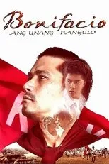 Póster de Bonifacio: Ang Unang Pangulo