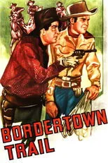 Póster de Bordertown Trail