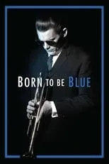 Póster de Born to Be Blue