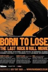 Póster de Born to Lose: The Last Rock and Roll Movie