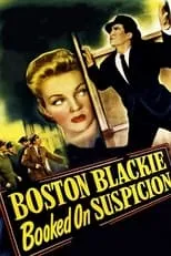 Póster de Boston Blackie Booked on Suspicion