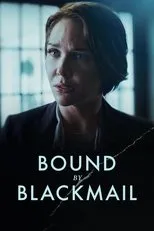 Póster de Bound by Blackmail