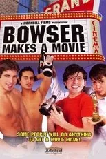 Póster de Bowser Makes a Movie