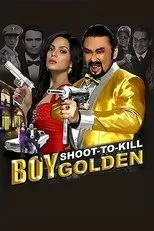 Póster de Boy Golden: Shoot-To-Kill