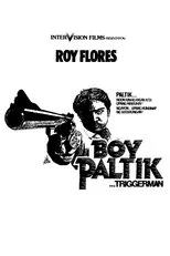 Póster de Boy Paltik... Triggerman