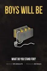 Póster de Boys Will Be