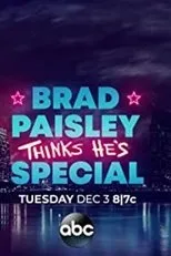 Póster de Brad Paisley Thinks He's Special