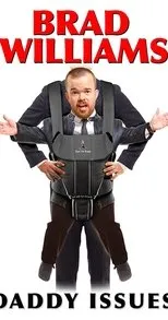 Póster de Brad Williams: Daddy Issues