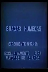 Póster de Bragas húmedas
