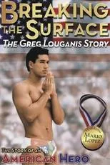 Póster de Breaking the Surface: The Greg Louganis Story
