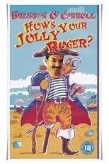 Póster de Brendan O'Carroll: How's Your Jolly Roger?