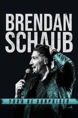 Póster de Brendan Schaub: You'd Be Surprised
