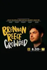 Póster de Brennan Reece: Crowded