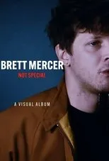 Póster de Brett Mercer - Not Special