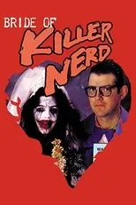 Póster de Bride Of Killer Nerd