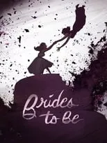 Póster de Brides to Be